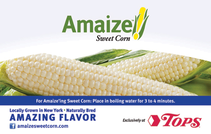 Tops has an agreement with its supplier to be the exclusive seller of Amaize Sweet Corn in its market area.