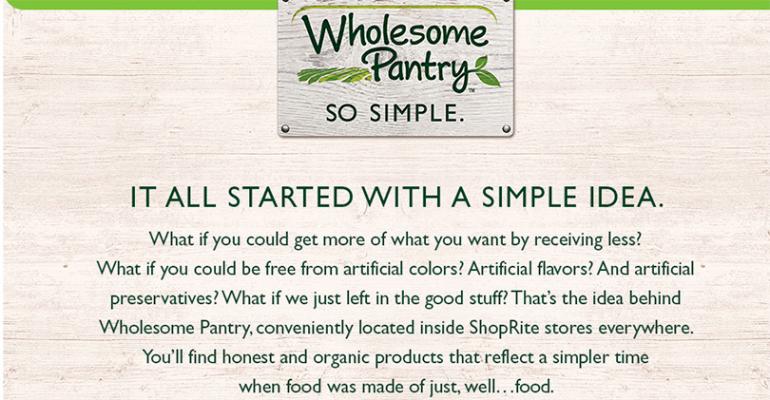 Wakefern39s new private label Wholesome Pantry is free from 110 artificial colors flavors and preservatives