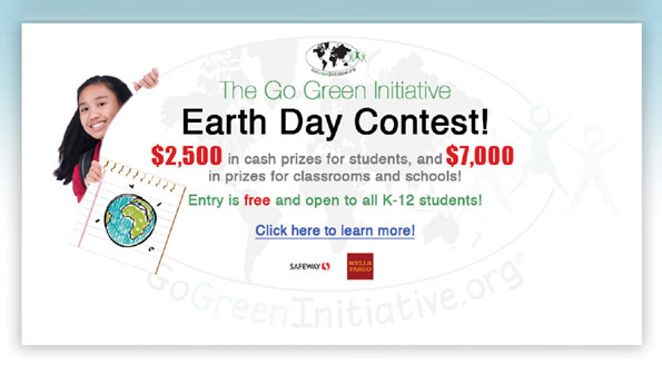 Safeway is an award sponsor of the Go Green Initiative sustainability contest.